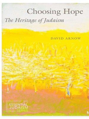 cover image of Choosing Hope: the Heritage of Judaism